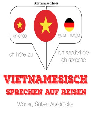cover image of Vietnamesisch sprechen auf Reisen